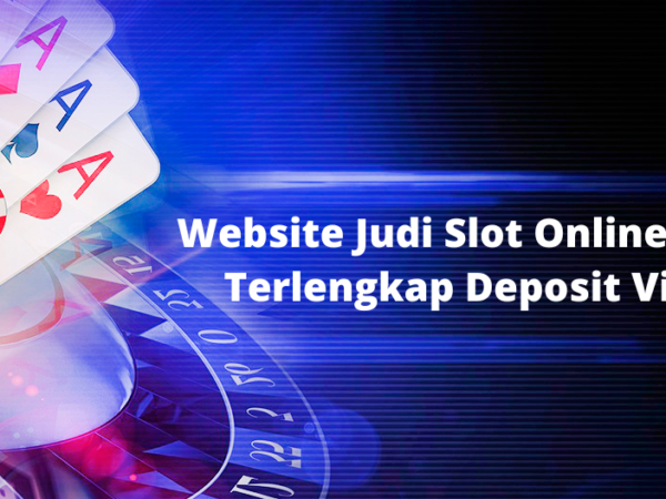 Website Judi Slot Online Tergacor Terlengkap Deposit Via Dana